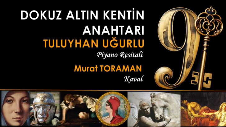 Dokuz Kent, Dokuz Sır, Tek Anahtar